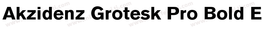 Akzidenz Grotesk Pro Bold Extended字体转换